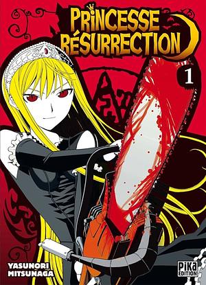 Princesse Résurrection, Tome 1 by Yasunori Mitsunaga