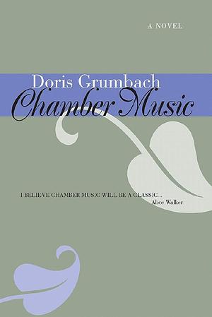 Chamber Music by Doris Grumbach