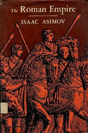 The Roman Empire by Isaac Asimov