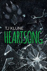Heartsong by T.J. Klune