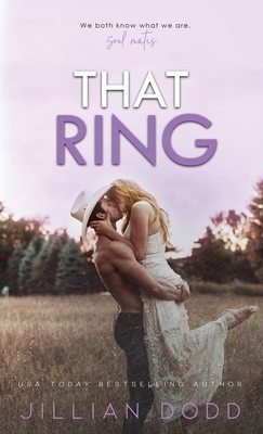 That Ring by Jillian Dodd