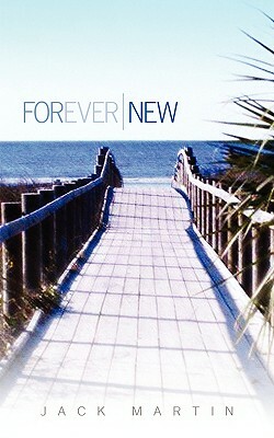 Forever New by Jack Martin