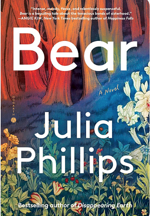 Bear by Julia Phillips