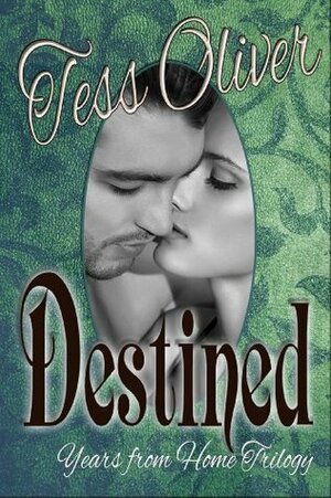 Destined by Tess Oliver