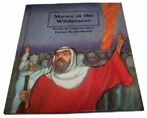 Moses In The Wilderness by Catherine Storr