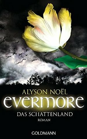 Evermore 3 - Das Schattenland: Roman by Alyson Noël
