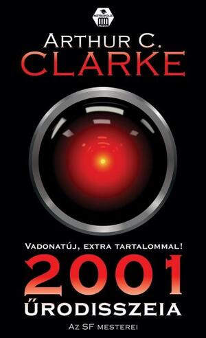 2001: A Space Odyssey by Arthur C. Clarke