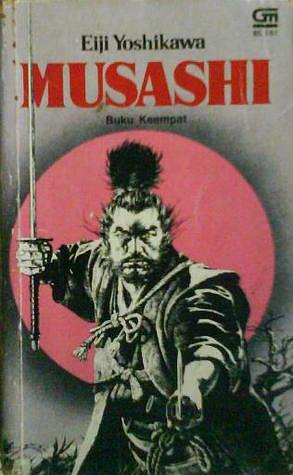 Musashi - Buku Keempat : Angin by Eiji Yoshikawa, Koesalah Soebagyo Toer