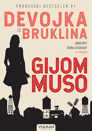 Devojka iz Bruklina by Guillaume Musso