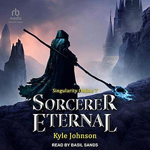 Sorcerer Eternal by Kyle Johnson