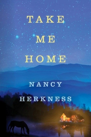 Take Me Home by Nancy Herkness