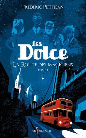 La route des magiciens by Frédéric Petitjean