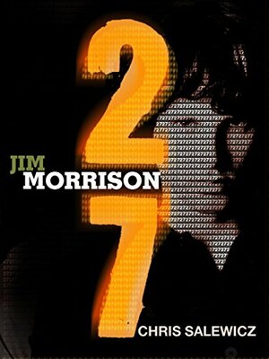 27: Jim Morrison by Chris Salewicz