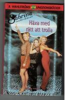 Häxa med Rätt att Trolla by Nancy Holder