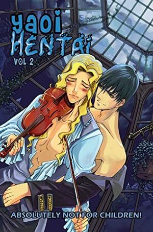 Yaoi Hentai: Volume 2 by Yamila Abraham, Studio Kosaru