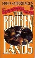 The Broken Lands by Fred Saberhagen