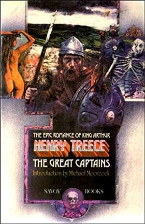 The Great Captains by Michael Moorcock, Henry Treece, James Cawthorn
