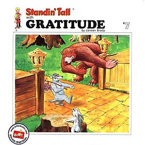 Standin' Tall Gratitude by Janeen Brady, Diane Woolley