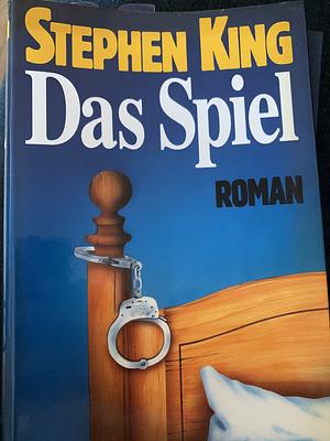 Das Spiel by Stephen King