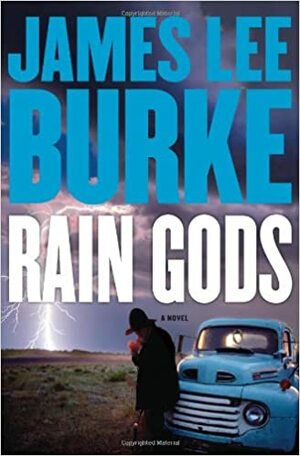 Dieux de la pluie by James Lee Burke