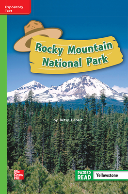 Reading Wonders Leveled Reader Rocky Mountain National Park: Beyond Unit 4 Week 1 Grade 2 by 