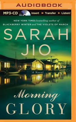 Morning Glory by Sarah Jio