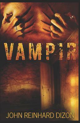 Vampir by John Reinhard Dizon