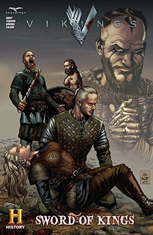 Vikings: Sword of Kings by Dennis Calero, Michael Hirst, Joe Brusha, Ralph Tedesco