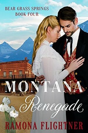 Montana Renegade by Ramona Flightner