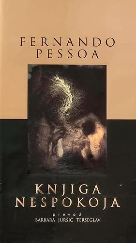 Knjiga nespokoja by Fernando Pessoa