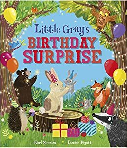 Little Gray's Birthday Surprise by Karl Newson