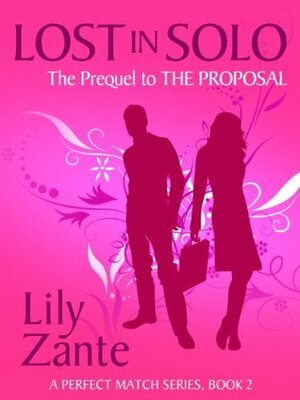 Lost in Solo by Lily Zante