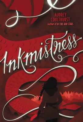 Inkmistress by Audrey Coulthurst