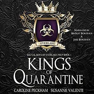 Kings Of Quarantine  by Susanne Valenti, Caroline Peckham