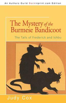 The Mystery of the Burmese Bandicoot by Judy Cox