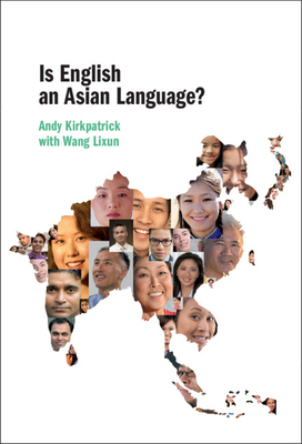 Is English an Asian Language? by Andy Kirkpatrick