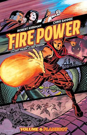 Fire Power, Volume 6 by Matthew Wilson, Robert Kirkman