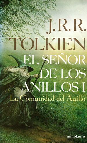 El Señor de los Anillos I - La Comunidad del Anillo by J.R.R. Tolkien