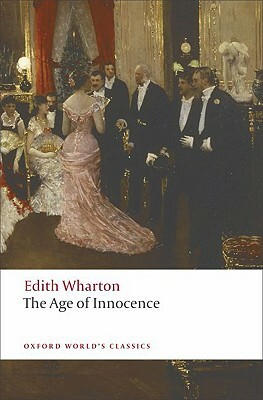 The Age of Innocence by Edith Wharton