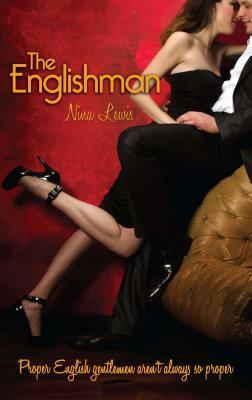 The Englishman by Nina Lewis