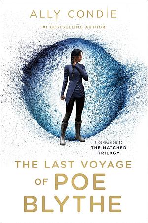 The Last Voyage of Poe Blythe by Ally Condie