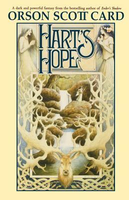 Hart's Hope by Orson Scott Card