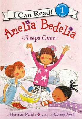 Amelia Bedelia Sleeps Over by Herman Parish