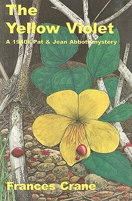 The Yellow Violet by Frances Crane