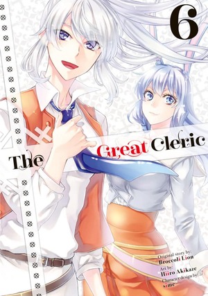 The Great Cleric, Volume 6 by Broccoli Lion