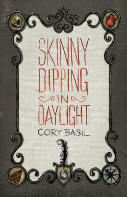 Skinny Dipping in Daylight by Cory Basil