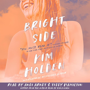 Bright Side by Kim Holden