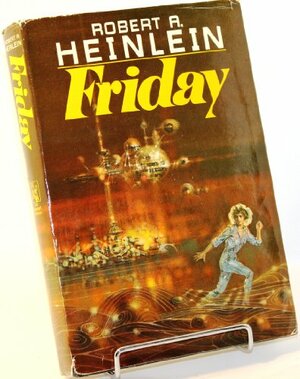 Friday by Robert A. Heinlein