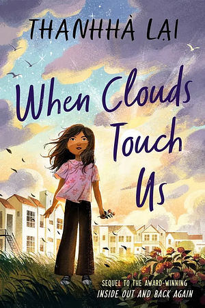 When Clouds Touch Us by Thanhhà Lại