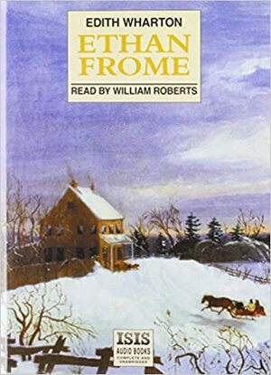 Ethan Frome by Edith Wharton